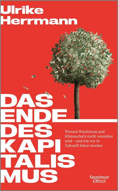 Ulrike Herrmann: Ende des Kapitalismus