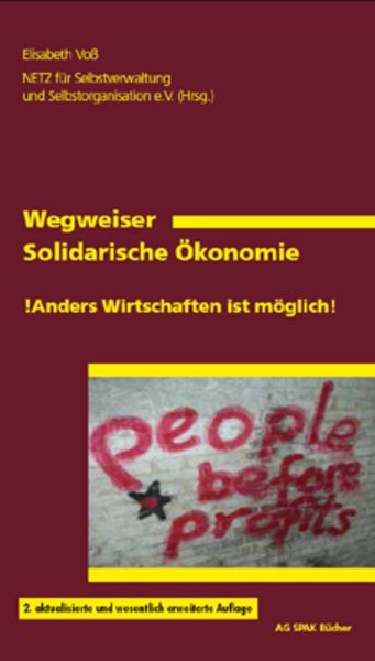 Elisabeth Voß: Wegweiser Solidarische Ökonomie